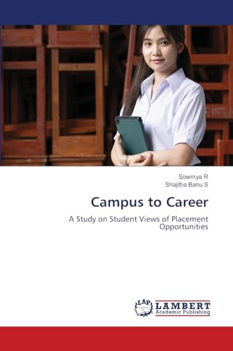 Campus to Career: A Study on Student Views of Placement Opportunities