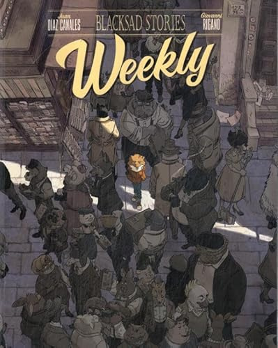Blacksad Stories: Weekly SC (Weekly, 1)