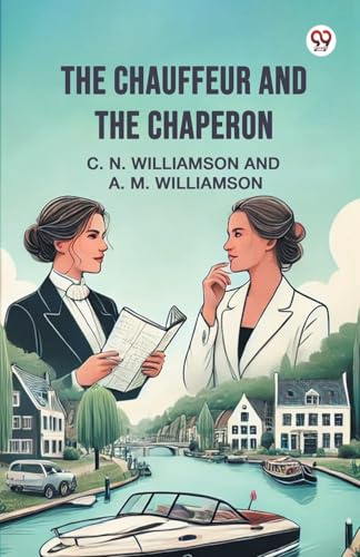 The Chauffeur and the Chaperon