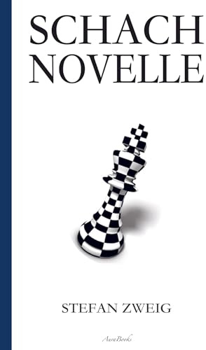 Stefan Zweig: Schachnovelle