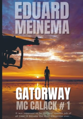 Gatorway: McCalack Thriller # 1 - EN