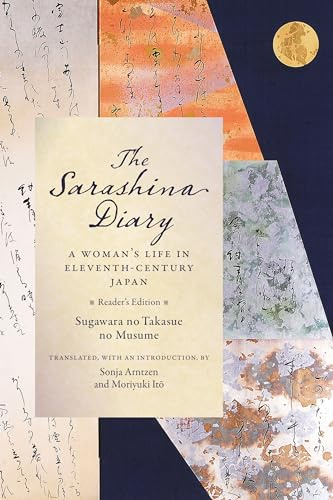 The Sarashina Diary: A Woman's Life in Eleventh-Century Japan (Translations from the Asian Classics)