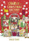 Charlie and the Christmas Factory: and Other Stories