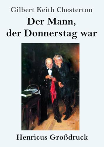Der Mann, der Donnerstag war (Großdruck)