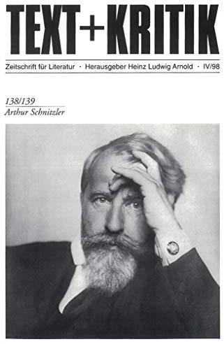 Arthur Schnitzler (TEXT+KRITIK 138/139)