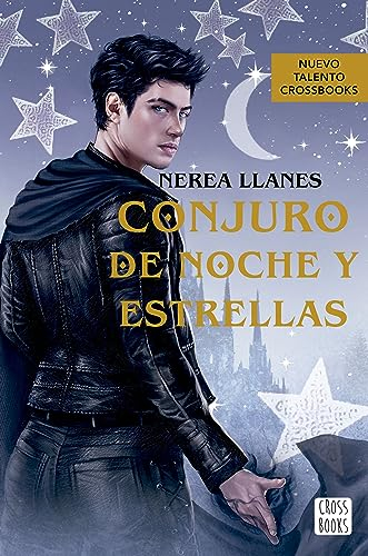 Conjuro de noche y estrellas: 2 (Ficción)