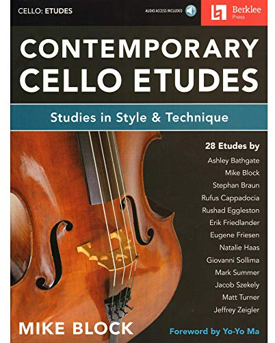 Contemporary Cello Etudes: Studies in Style & Technique: Studies in Style & Technique, Includes Downloadable Audio; Cello: Etudes