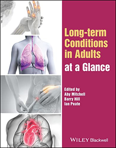 Long-term Conditions in Adults at a Glance (At a Glance (Nursing and Healthcare))