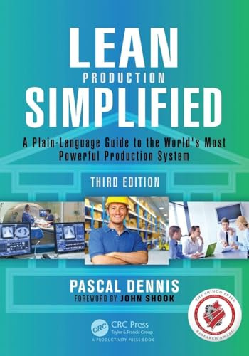 Lean Production Simplified: A Plain-Language Guide to the World's Most Powerful Production System