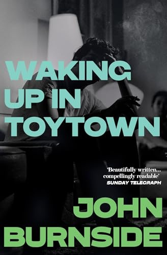Waking Up in Toytown: A Memoir