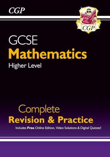 GCSE Maths Complete Revision & Practice: Higher inc Online Ed, Videos & Quizzes: for the 2025 and 2026 exams