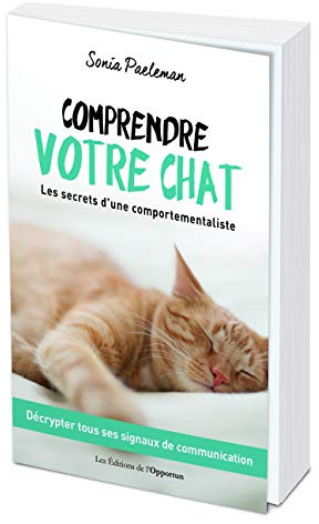 Comprendre votre chat - Les secrets d'une comportementaliste