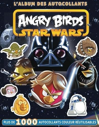 STAR WARS ANGRY BIRDS : L'ALBUM DES AUTOCOLLANTS: Angry birds Star Wars