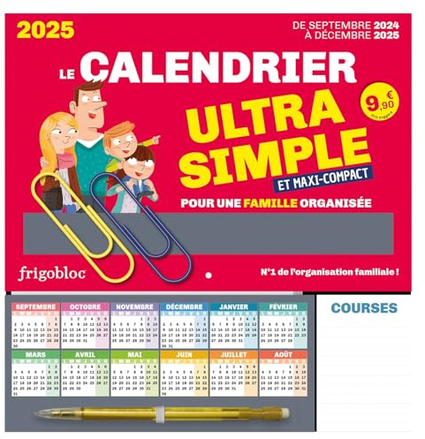 Frigobloc Le mini calendrier Ultra Simple pour une famille organisée ! (de sept. 2024 à déc. 2025): Avec un crayon de papier, 2 maxi-trombones, 1 ... coupons et tickets et 500 stickers colorés