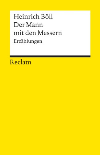 Der Mann mit den Messern und andere Erzählungen (Reclams Universal-Bibliothek)