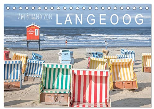 Am Strand von Langeoog (Tischkalender 2026 DIN A5 quer), CALVENDO Monatskalender: Brillante Fotografien der bunten Familieninsel (CALVENDO Orte)