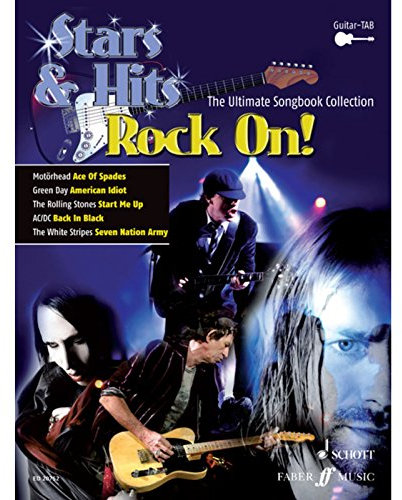 Rock On!: The Ultimate Songbook Collection. E-Gitarre, Gitarre. Songbook. (STARS & HITS - Die ultimative Songbookreihe)