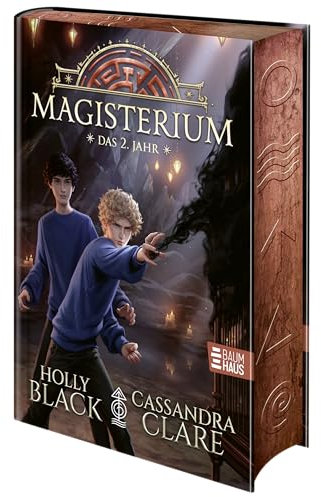 Magisterium - Das 2. Jahr: Callums neues Abenteuers an der geheimen Schule für Magie: für alle Fantasy-Fans ab 10 Jahren