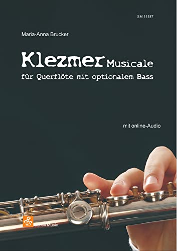 Klezmer Musicale: für Querflöte mit optionalem Bass (+ free online audio) (Klezmer Noten: Klezmer Musik)