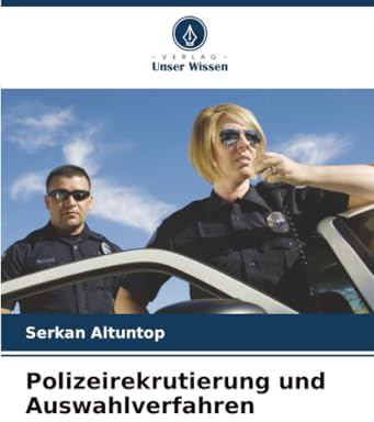 Polizeirekrutierung und Auswahlverfahren: DE