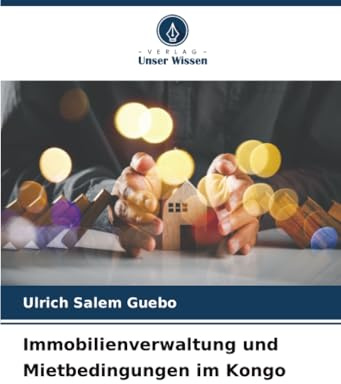Immobilienverwaltung und Mietbedingungen im Kongo: DE