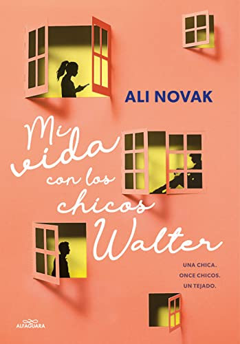 Mi vida con los chicos Walter (Mi vida con los chicos Walter 1) (Sin límites)