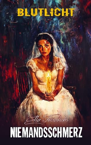 NIEMANDSSCHMERZ: Blutlicht