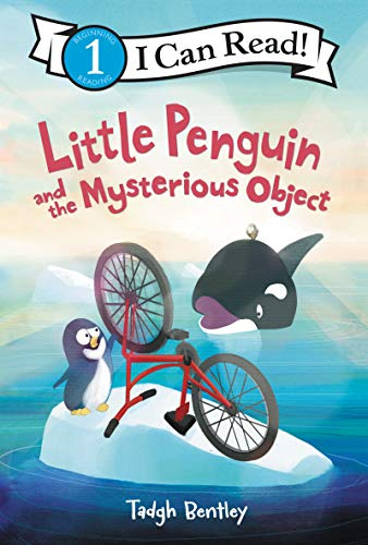Little Penguin and the Mysterious Object: A Hilarious Detective Mystery and Adventure for Early Readers (Ages 4-8) (I Can Read Level 1)