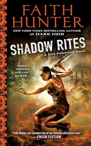 Shadow Rites (Jane Yellowrock)