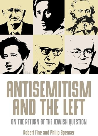 Antisemitism and the left: On the return of the Jewish question