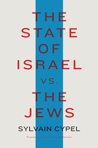 State of Israel vs. the Jews, The