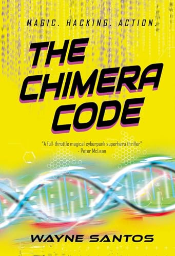 The Chimera Code (The Witchware Series)