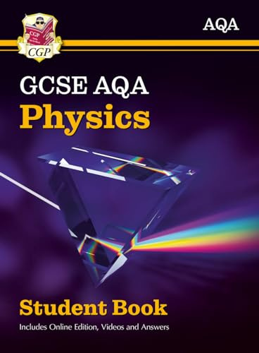GCSE Physics AQA Student Book (includes Online Edition, Videos and Answers): perfect course companion for the 2027 and 2028 exams