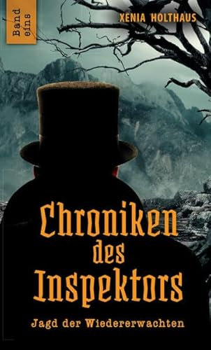 Chroniken des Inspektors: Jagd der Wiedererwachten