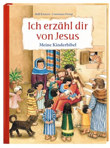 Ich erzähl dir von Jesus: Meine Kinderbibel