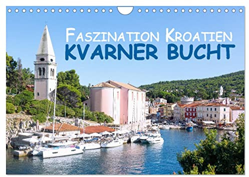 Faszination Kroatien – Kvarner Bucht (Wandkalender 2026 DIN A4 quer), CALVENDO Monatskalender: Hanna Wagner zeigt Monat für Monat die schönsten Seiten der Kvarner Bucht. (CALVENDO Orte)