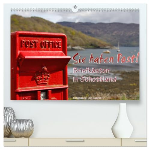 Sie haben Post - Briefkästen in Schottland (hochwertiger Premium Wandkalender 2026 DIN A2 quer), Kunstdruck in Hochglanz: Impressionen mit Kultstatus in schottischer Landschaft (CALVENDO Orte)