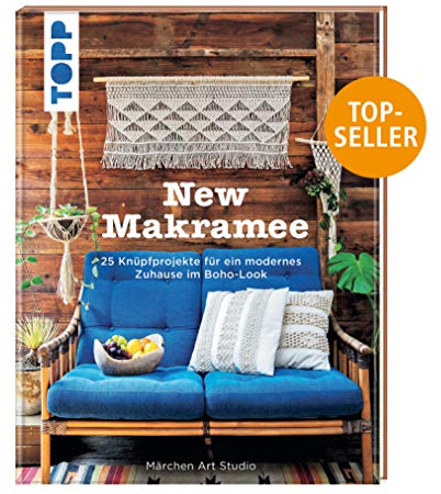 New Makramee: 25 Knüpfprojekte für ein modernes Zuhause im Boho-Look