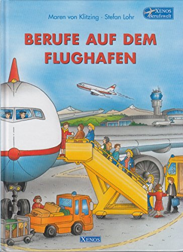 Berufe auf dem Flughafen: Xenos Berufswelt
