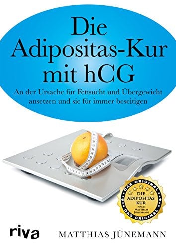 Die Adipositas-Kur mit hCG: An der Ursache für Fettsucht und Übergewicht ansetzen und sie für immer beseitigen