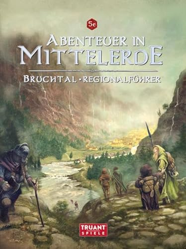 Bruchtal - Regionalführer: Abenteuer in Mittelerde