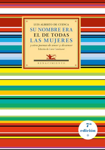 Su nombre era el de todas las mujeres y otros poemas de amor y desamor: 13 (Antologías)