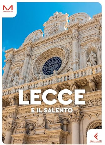 Lecce e il Salento (Morellini)