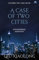 A Case of Two Cities: Inspector Chen 4 (As heard on Radio 4)