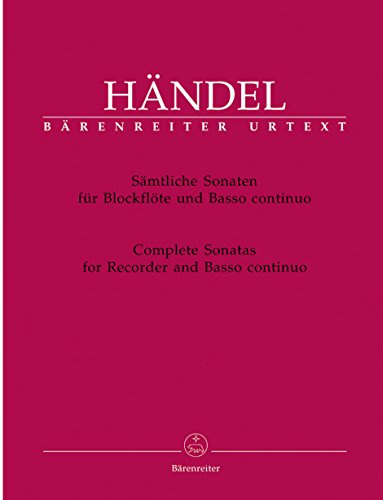 Sämtliche Sonaten für Blockflöte und Basso continuo. Partitur, Stimmensatz, Urtextausgabe, Sammelband. BÄRENREITER URTEXT