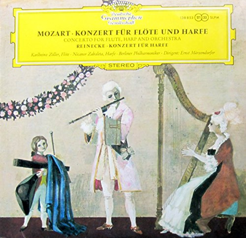 Mozart: Konzert für Flöte und Harfe C-dur KV 299 / Reinecke: Konzert für Harfe op. 182 [Schallplatte]