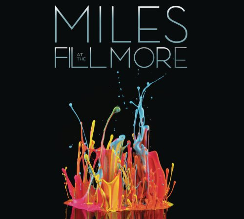Miles at the Fillmore - Miles Davis 1970: The Bootleg Series Vol. 3