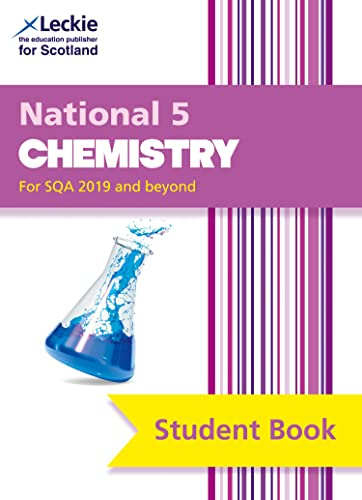 National 5 Chemistry: Comprehensive textbook for the CfE (Leckie Student Book)