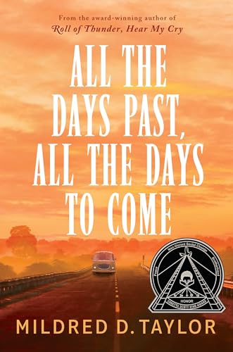 All the Days Past, All the Days to Come (Logan Family Saga, 8)
