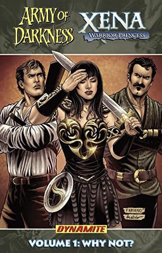 Army of Darkness/Xena Volume 1: Why Not? (ARMY OF DARKNESS XENA TP, Band 1)